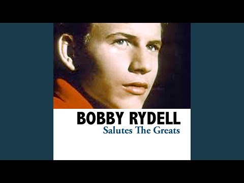 This Could Be The Start Of Something Big - Bobby Rydell