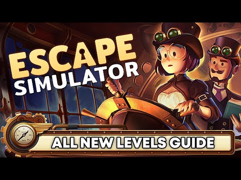 Escape Simulator Steampunk DLC Playthrough - How to solve all new levels