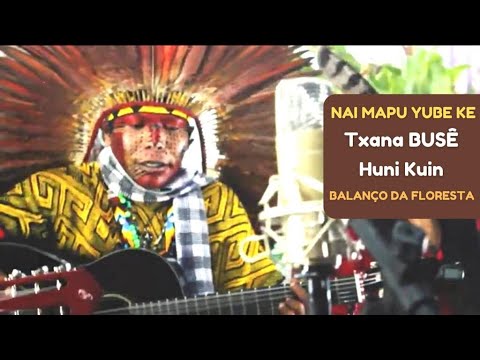 Nai Mapu Yube Ke - Txana Busê - Balanço da Floresta