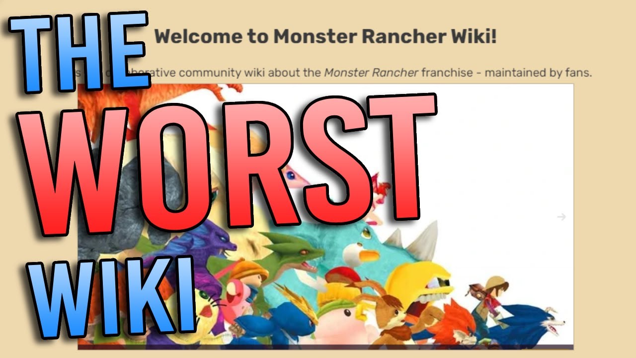 The Monster Rancher Wiki is a Nightmare