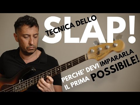 Tecnica dello SLAP: perchè DEVI IMPARARLA il prima possibile