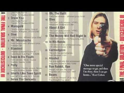 Nirvana - Outcesticide III: The Final Solution [Full Bootleg]