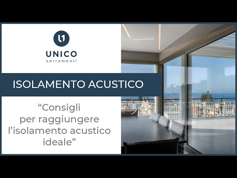 ISOLAMENTO ACUSTICO: consigli per raggiungere l'isolamento acustico ideale