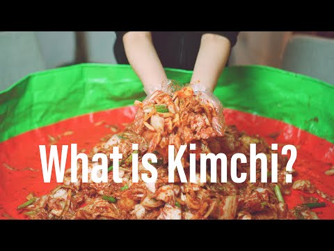 What exactly is Kimchi?