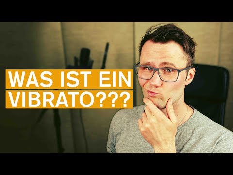 Was ist ein Vibrato - Singen lernen