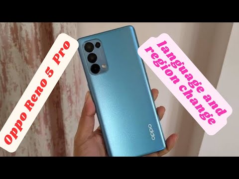Oppo Reno 5 Pro Language And Region Change