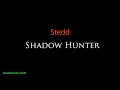 Stedd - Shadow Hunter (Radio Edit) [HQ] 