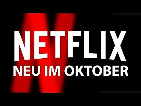 Netflix - Das ist neu im Oktober 2018