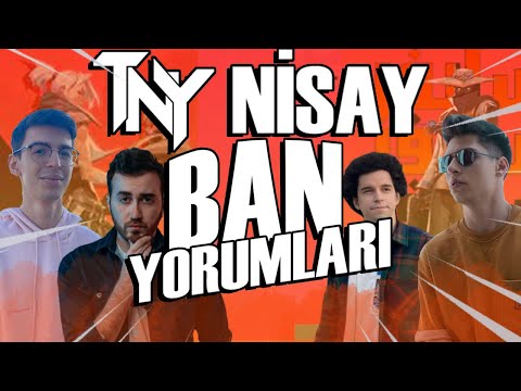 YAYINCILARIN NİSAY BAN YORUMLARI?! | (wtcN, Berkriptepe, LEGOO, Russfpsz, Ubeka)