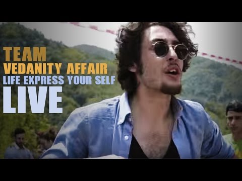 Vedanity Affair - Life express your self @ Cittànova