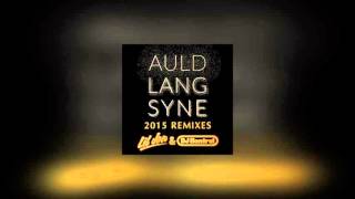 Auld Lang Syne (Twerk Remix) (2015 Remaster) - Lil Jon & DJ Kontrol