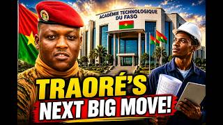 🚨 BURKINA FASO SHOCKS AFRICA! Ibrahim Traoré Launches High-Tech Academy To Build The Future