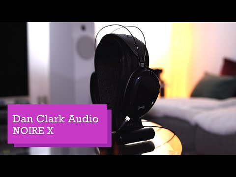 Der perfekte Kopfhörer...? Dan Clark Audio - NOIRE X (Vinyl & … Report)…