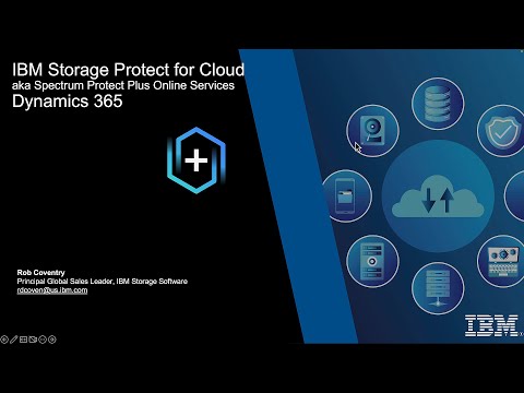 IBM Storage Protect for Cloud Dynamics 365 Introduction
