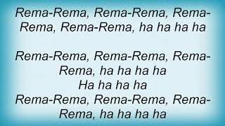Big Black - Rema Rema Lyrics