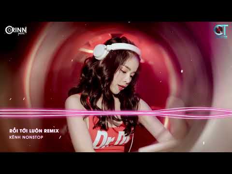 Rồi Tới Luôn Remix, Đang Ung Dung Trên Trời Remix | NONSTOP Vinahouse Nhạc Trẻ DJ Remix 2021 Max Phê