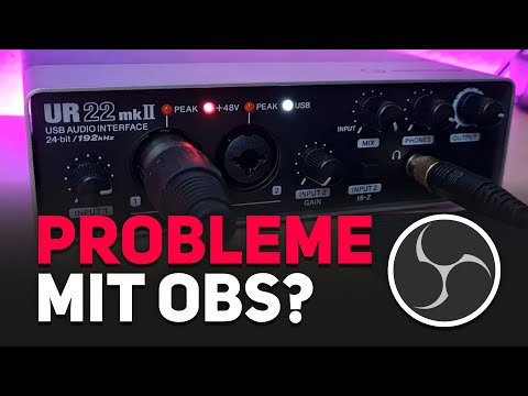 Steinberg UR22 MKII: Probleme mit OBS (Audio Dropout) 🔸 German "Review"
