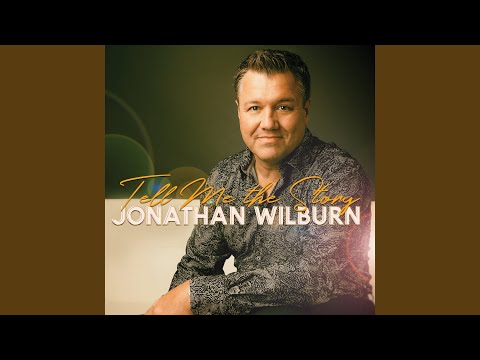 Some Things Never Change - Jonathan Wilburn