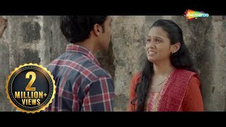 Undga (HD) - उंडगा  - Shivani Baokar - Chinmay Sant - Swapnil Kanse - Marathi Emotional  Scene