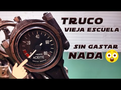 PRESIÓN DE ACEITE BAJA? - SOLUCIÓN SIN GASTAR NADA