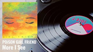 More I See (POiSON GiRL FRiEND,1993)
