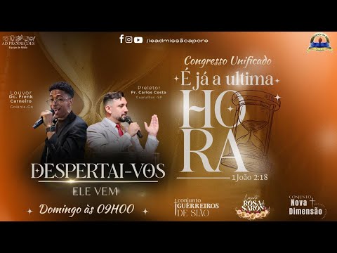 Igreja Evangélica Assembleia de Deus Missão de Aporé-Go - Congresso Unificados 30/11/2025