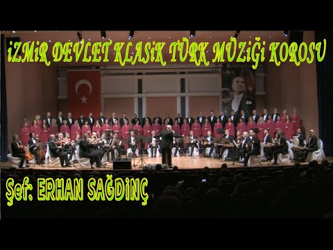 ACEMKÜRDİ PEŞREV (Muallim İsmail Hakkı Bey)- İZMİR DEVLET KLASİK TÜRK MÜZİĞİ KOROSU