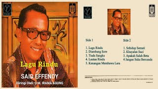 Download lagu SAID EFFENDY Dalam Lagu: 'LAGU RINDU' #musikmelayu #musikgambus mp3