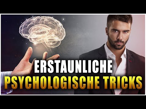 12 Erstaunliche Psychologische Tricks, die du kennen musst