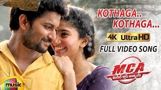 Kothaga Kothaga Full Video Song 4K | MCA Video Songs | Nani | Sai Pallavi | 2018 Telugu Songs