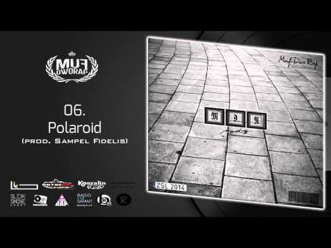 Muf - Polaroid (prod. Sampel Fidelis)