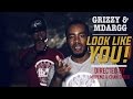 Grizzy x M Dargg | Look Like You (Music Video ...