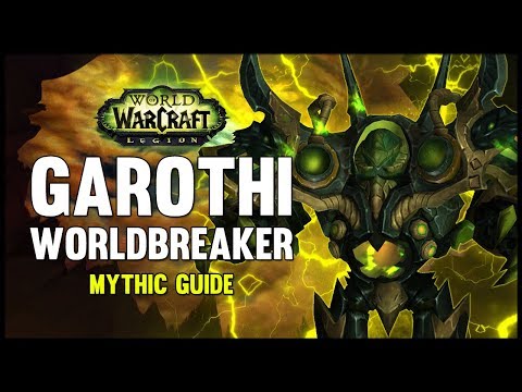 Garothi Worldbreaker Mythic Guide - FATBOSS
