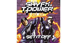 Shy FX & T-Power - Shake Ur Body