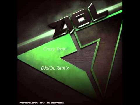 Crazy Train [[[DJzIOL Hardstyle Remix]]]