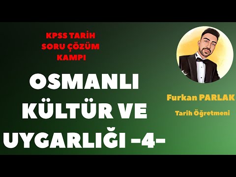 KPSS 2024 Tarih - Osmanlı Kültür ve Uygarlığı Soru Çözümü -4- #kpsstarih #kpss2024 #ayt2024
