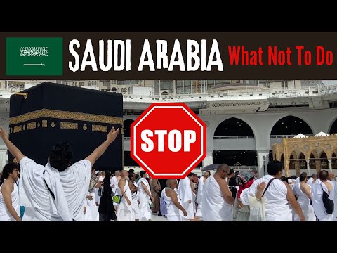 SAUDI ARABIA 🇸🇦 | What Not To Do ❌ | Do's, Don'ts, Advice & Travel Tips