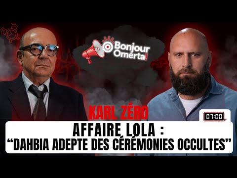 AFFAIRE LOLA :"DAHBIA ADEPTE DES CÉRÉMONIES OCCULTES"