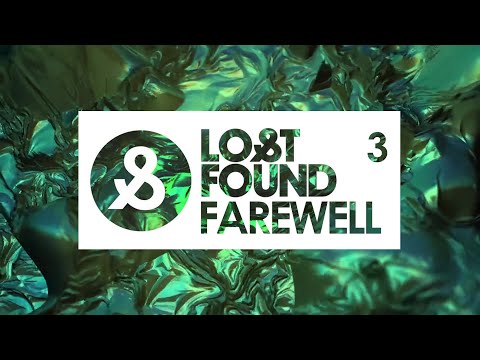 Lost & Found Farewell 3/3 : Guy J | Roy Rosenfeld | Kevin Di Serna |  Progressive House