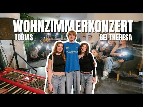 TOBIAS - Mein erstes Wohnzimmerkonzert (bei Theresa)