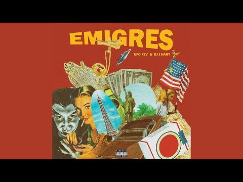 UFO Fev & DJ J Hart - Emigres (Full EP)