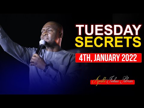 Tuesday Secrets, 4th January, 2022 - Apostle Joshua Selman | Commanding Your Morning |