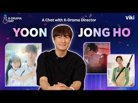 K-Drama Day Exclusive Interview | A Chat with Director Yoon Jong Ho
