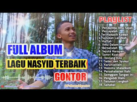FULL ALBUM LAGU TERBAIK NASYID GONTOR