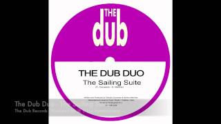 The Dub Duo - The Sailing Suite
