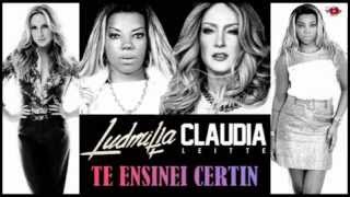 Ludmilla Ft Claudia leitte - Te Ensinei Certim ( Lançamento 2014/2015 ) Exclusiva