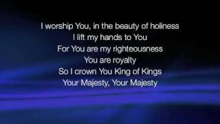 Your Majesty - Bishop TD Jakes lyrics