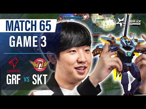 GRF vs SKT | Match65 Game3 H/L | 2019 LCK Summer