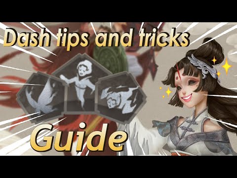 Identity V Geisha Guide DASH TIPS AND TRICKS