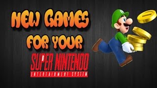 New Games for your Super Nintendo